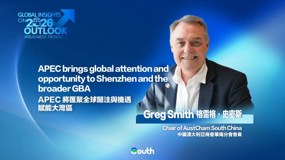 AustCham South China Chair: 2025 revived China–Australia business, next phase ahead