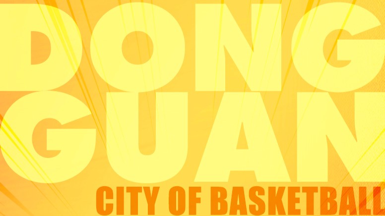 Dongguan, City of Basketball | Sports Highlights of Guangdong's 21 Cities
