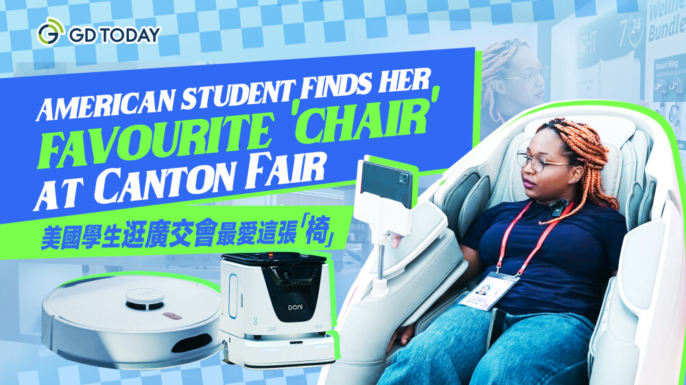 That's so cool! American student’s smart Canton Fair tour