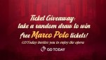 Ticket giveaways | Encounter Marco Polo, explore Guangdong