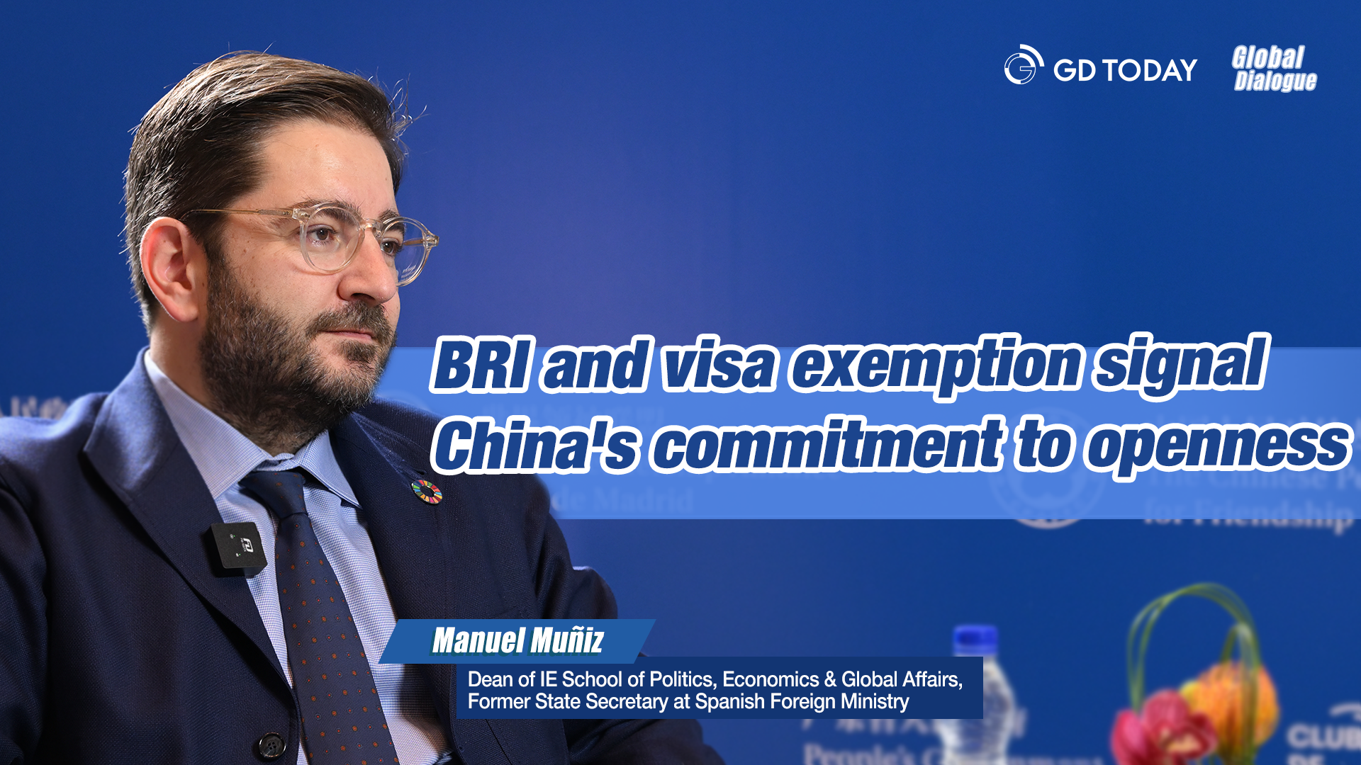 BRI and visa exemption signal China's commitment to openness: Spanish expert