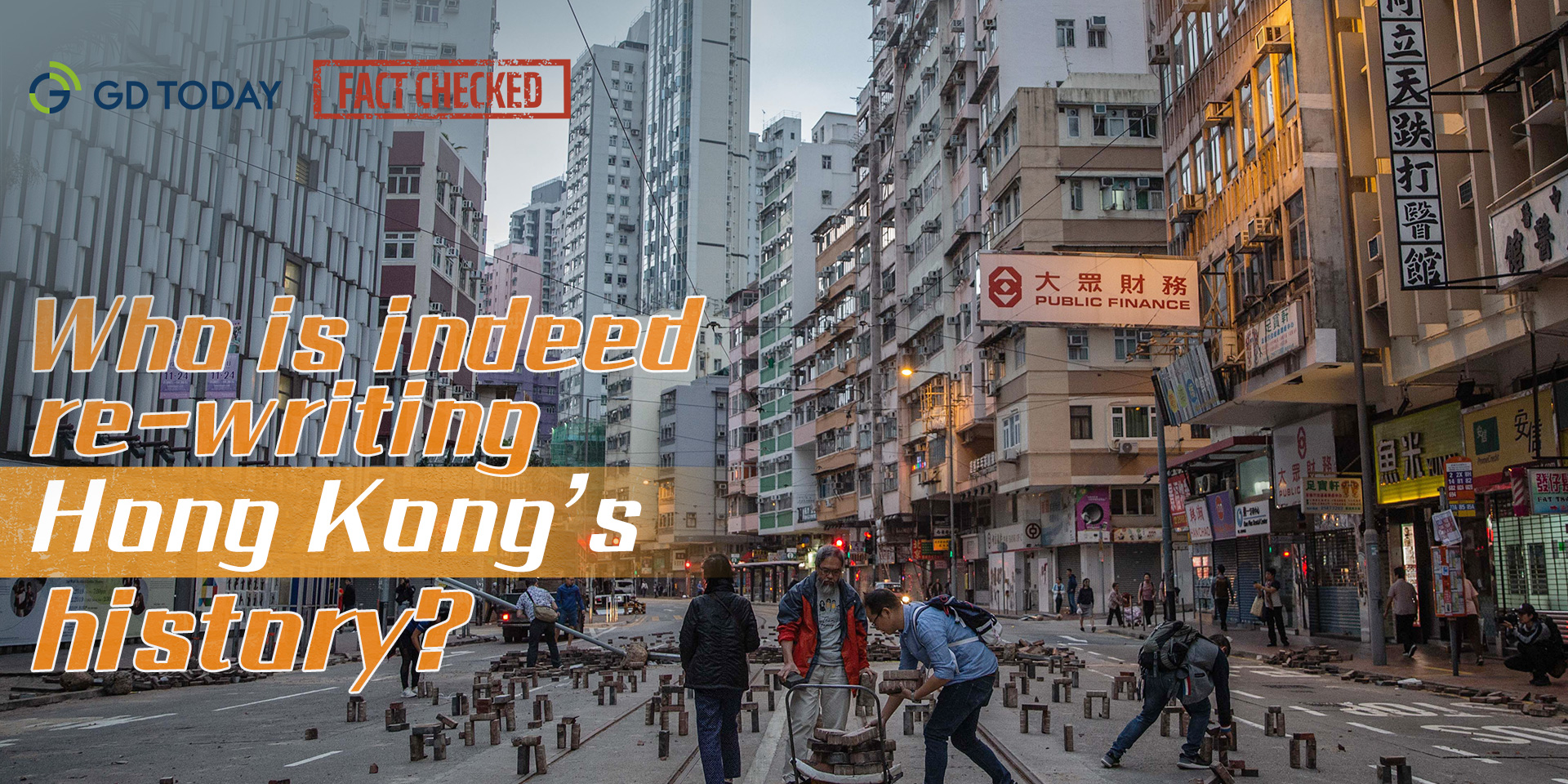 FactChecked| Who is indeed re-writingHong Kong’s history? FactChecked| Who is indeed re-writingHong Kong’s history?