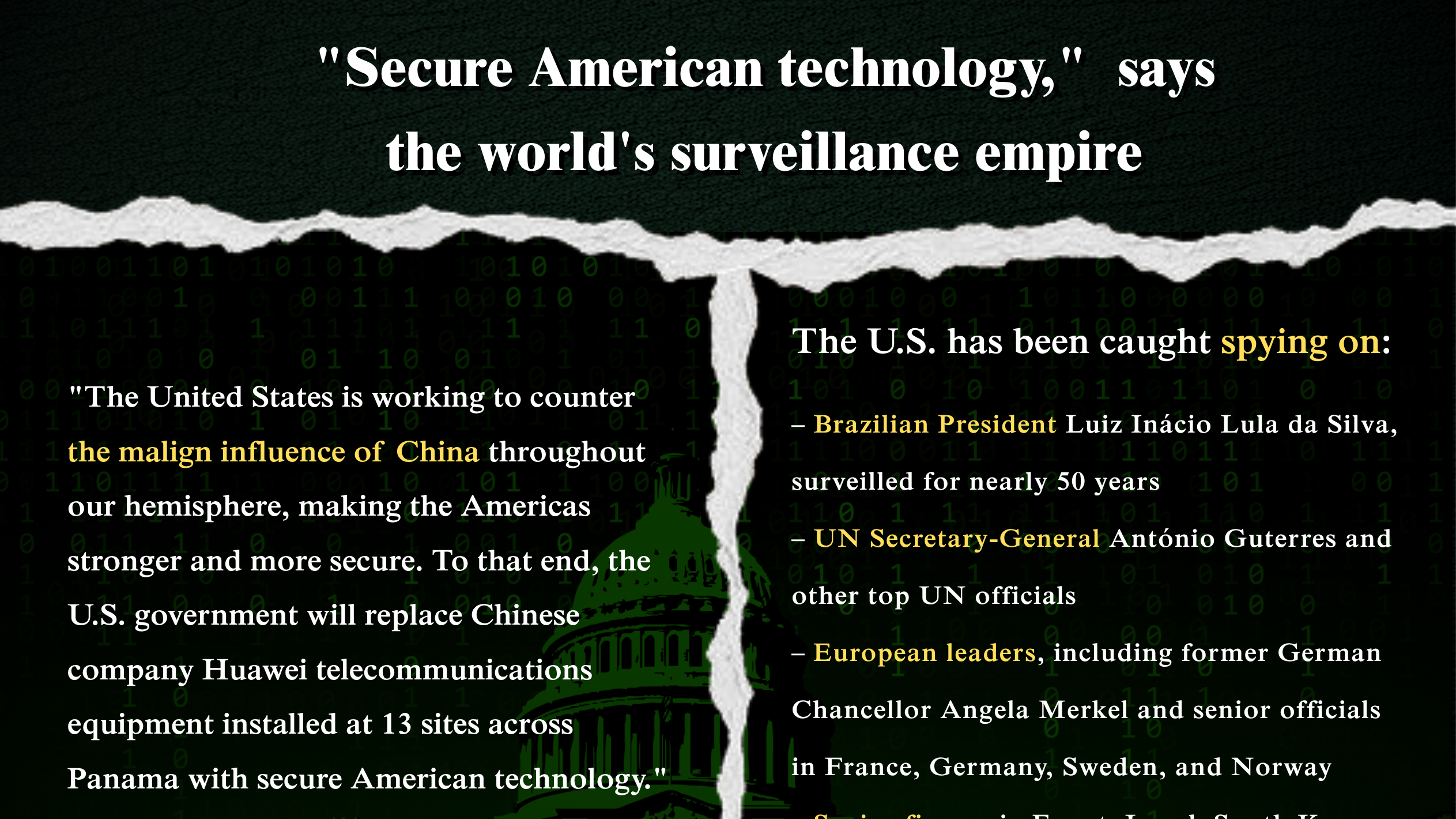 "Secure American technology," says the world's surveillance empire