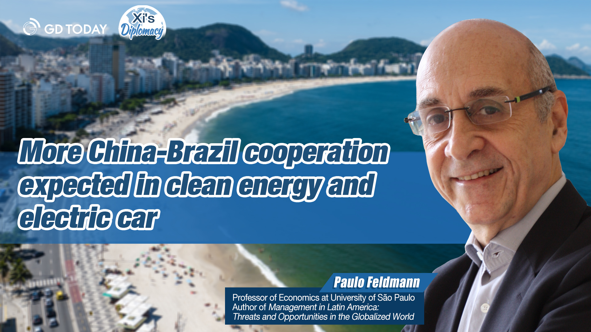 More China-Brazil cooperation expected in clean energy and electric cars: member of the transition team of Brazil's new government