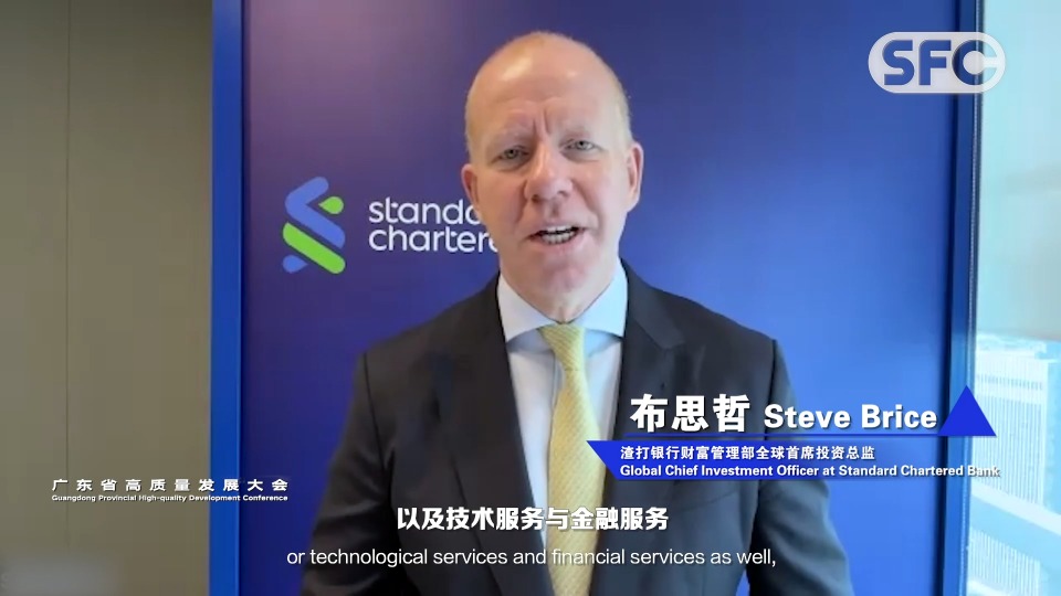 SFC Markets and Finance | Steve Brice: GBA’s tech innovation fuels long-term growth in China