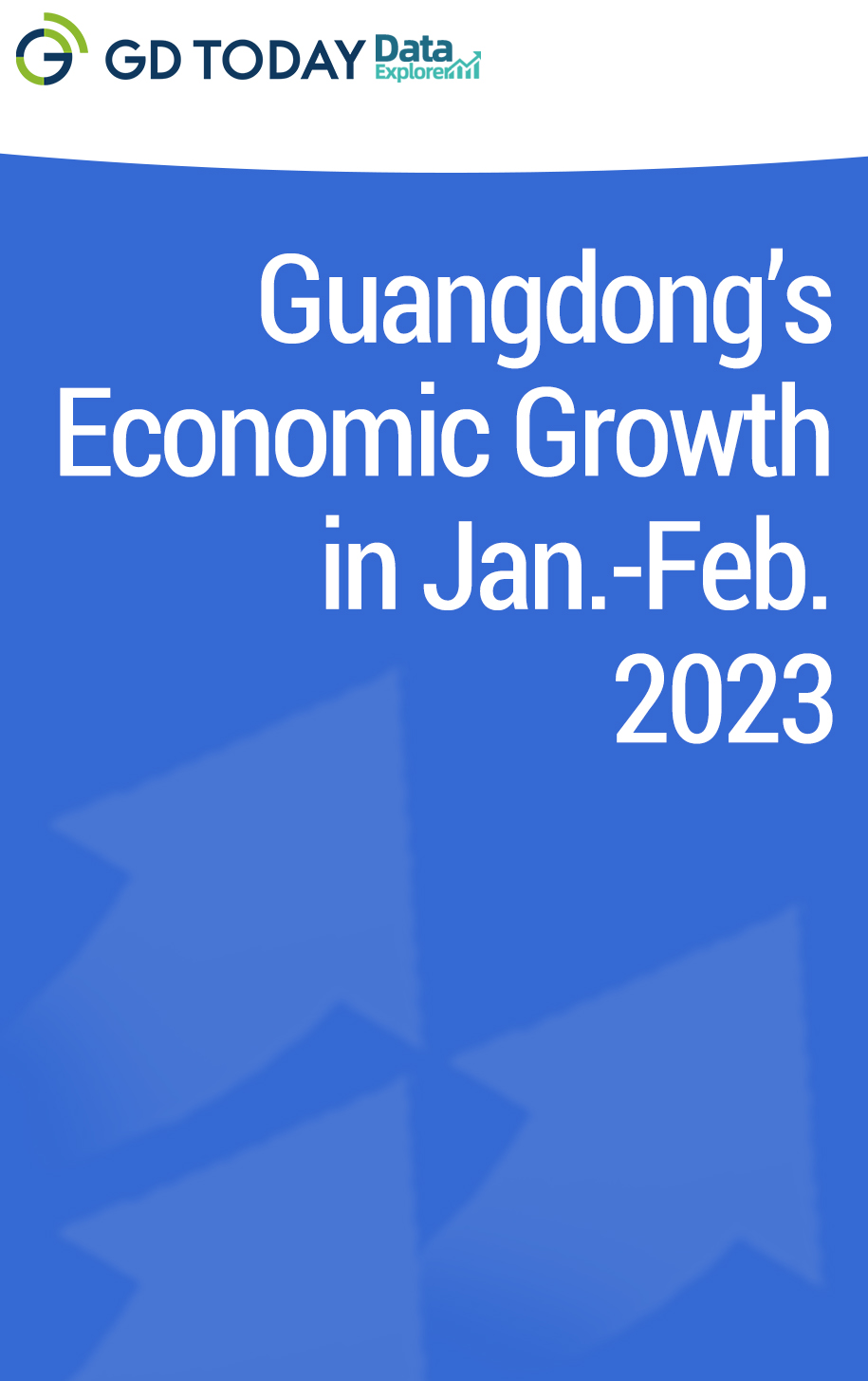 Data Explorer | Guangdong’s economy shows strong signs of recovery in Jan.-Feb.