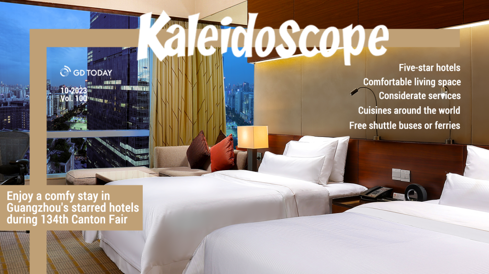 Enjoy a comfy stay in Guangzhou's starred hotels during 134th Canton Fair
