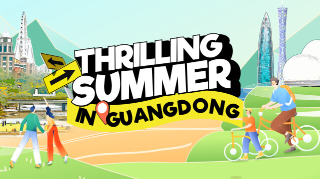 Thrilling Summer in Guangdong