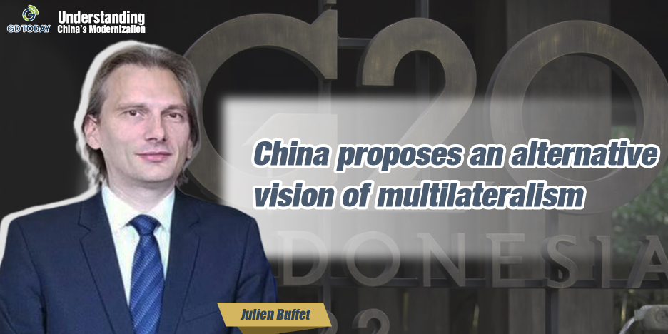 China proposes an alternative vision of multilateralism: French expert China proposes an alternative vision of multilateralism: French expert