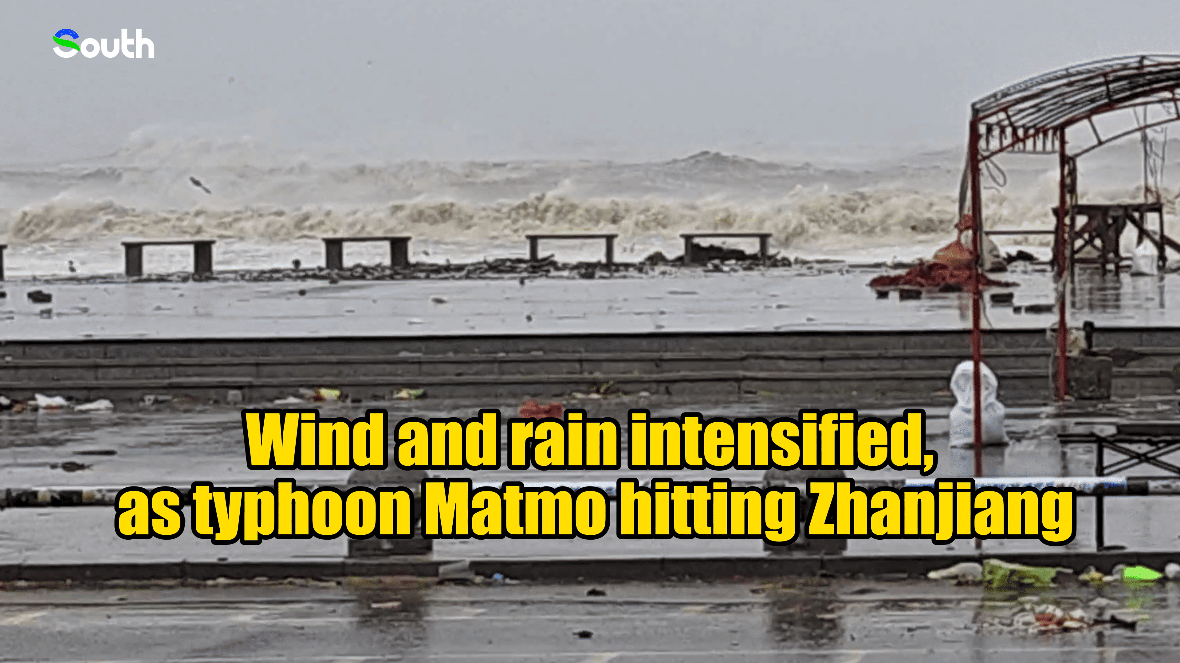Winds and rain intensified, as typhoon Matmo hitting Zhanjiang