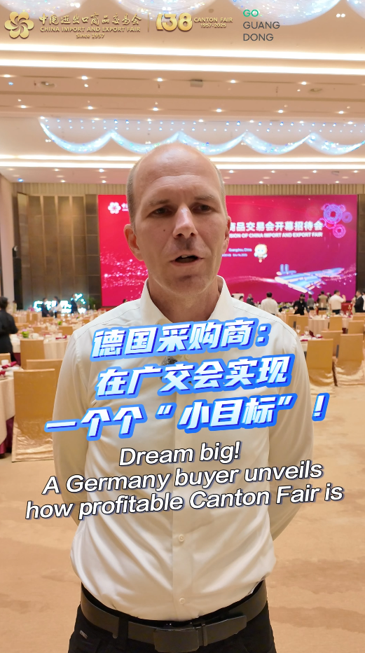 Dream big! A Germany buyer unveils how profitable Canton Fair is