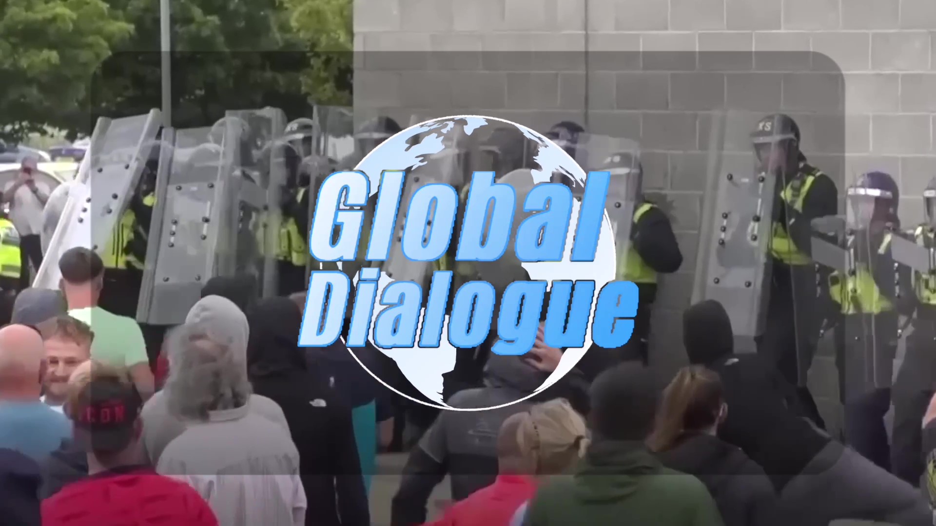 Global Dialogue | UK far-right riots reveal deeper problems