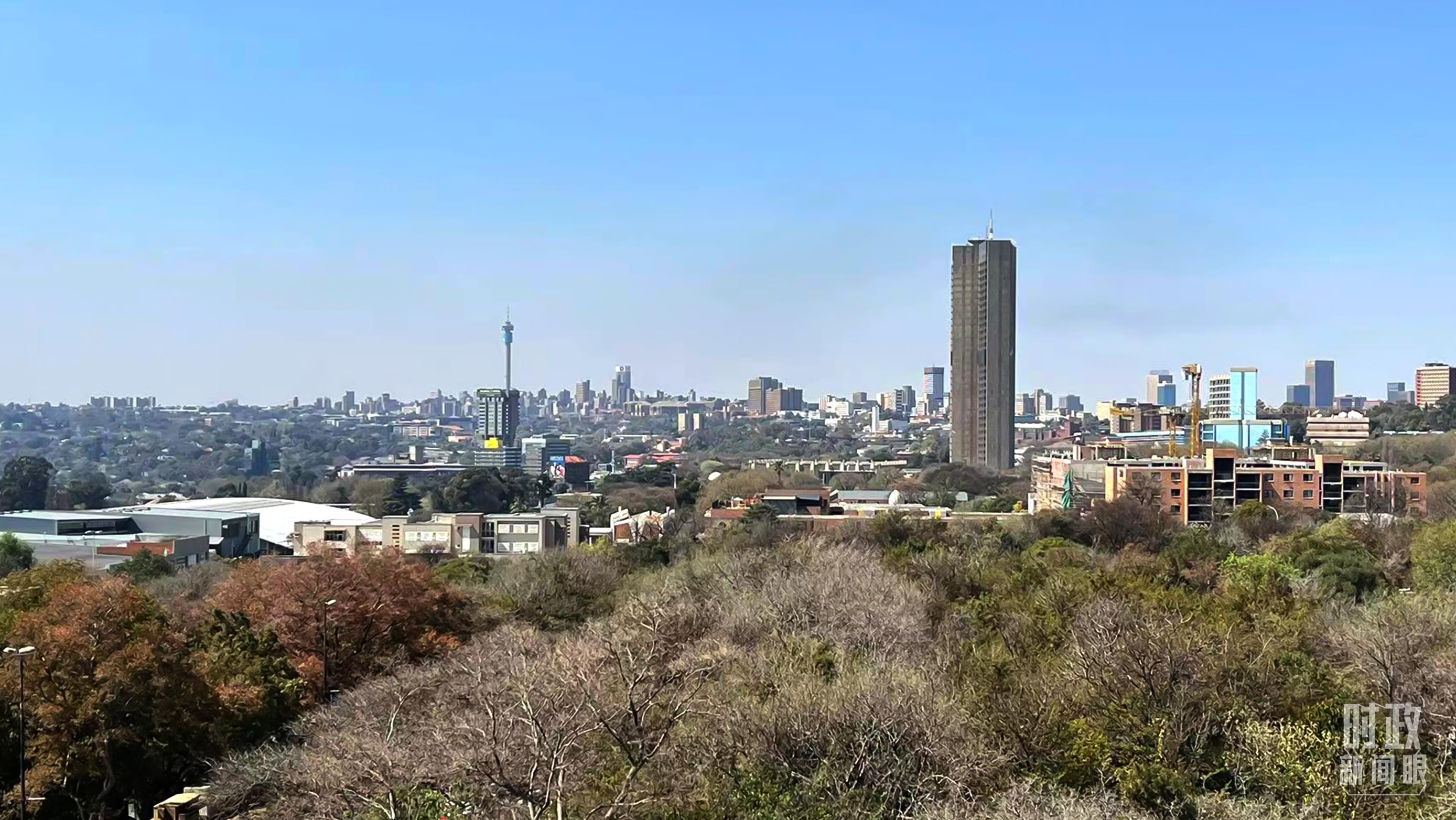 △约翰内斯堡城市天际线。(总台记者马培敏拍摄)