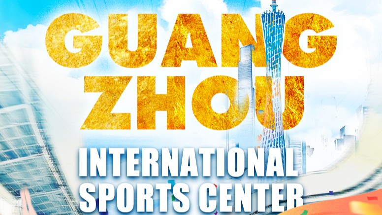 Guangzhou, International Sports Center | Sports Highlights of Guangdong's 21 Cities