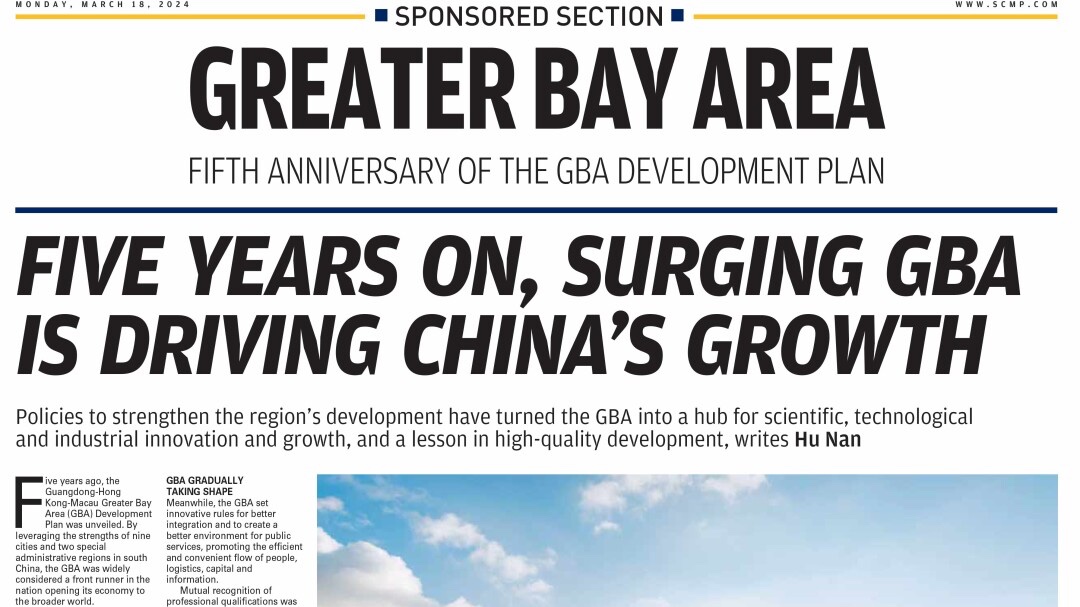 GDToday and SCMP launch special section to present GBA's five-year achievements