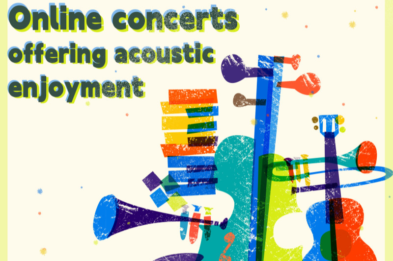 Online concerts offering acoustic enjoyment