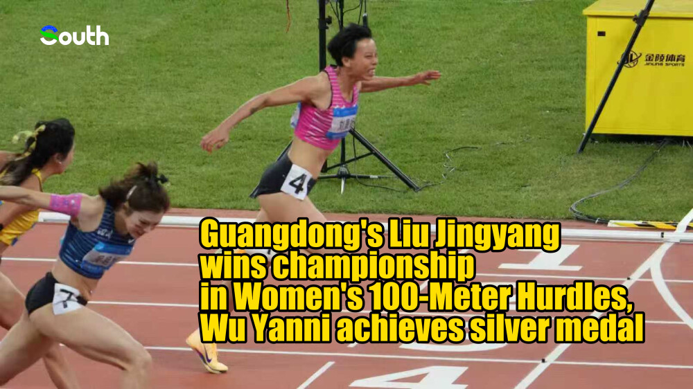 Guangdong's Liu Jingyang wins women's 100m hurdles, Wu Yanni takes silver