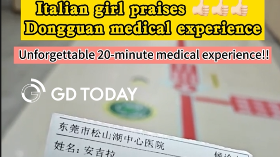 Video | Italian girl hails the rapid treatment process at Dongguan hospital
