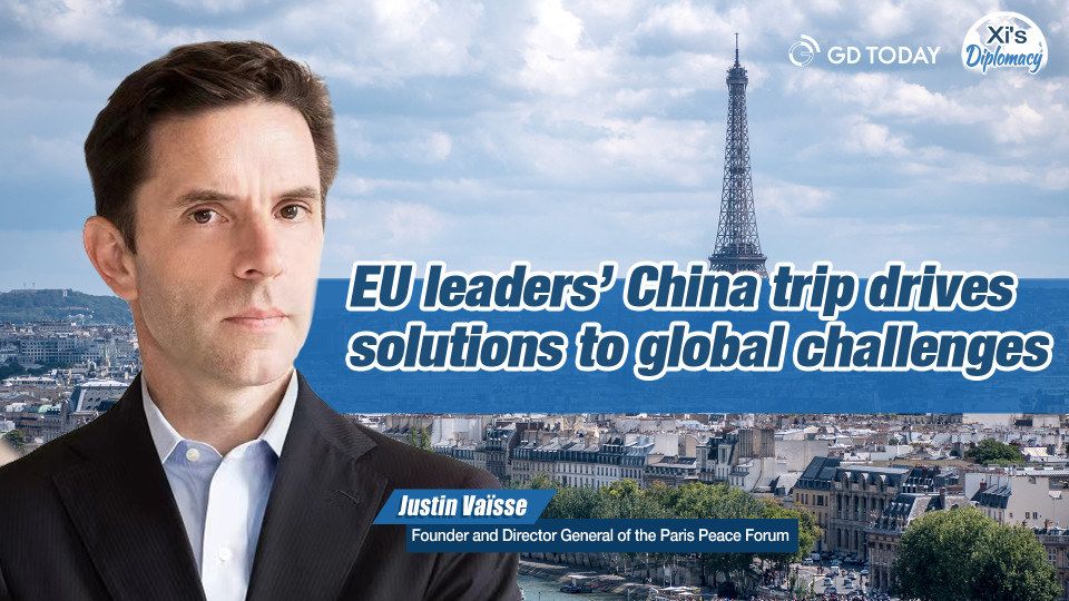 EU leaders’ China trip drives solutions to global challenges: Founder of Paris Peace Forum