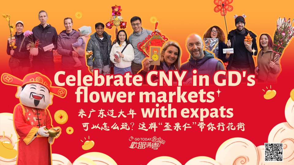 Celebrate CNY in GD's flower markets with expats
