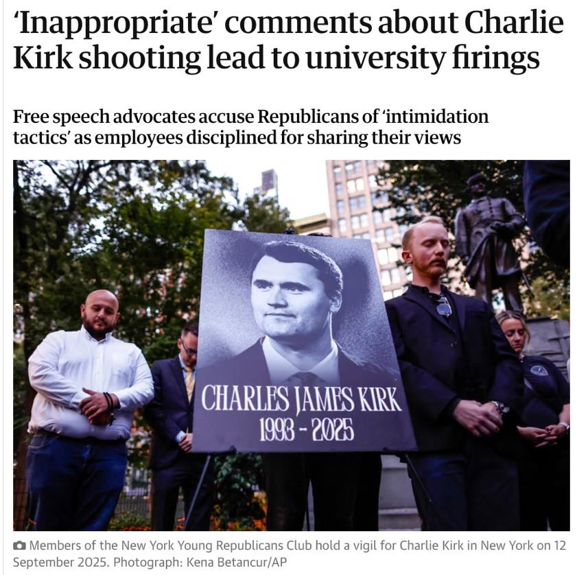 △《卫报》报道,柯克去世后的几天内,一些人因发表“不当”言论引发强烈反响,结果导致了一轮解雇和停职潮。