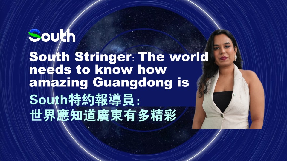 World needs to know how amazing Guangdong is: South's Indian Special Stringer